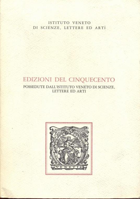 Edizioni del Cinquecento - 2