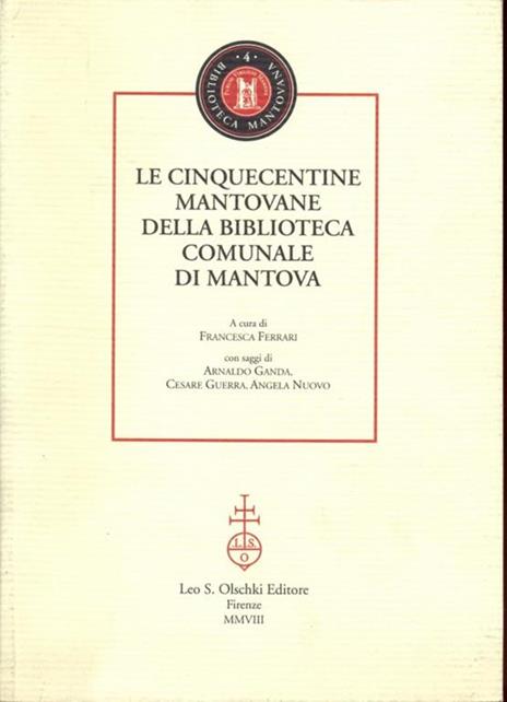 Le cinquecentine mantovane della biblioteca comunale di Mantova - 4