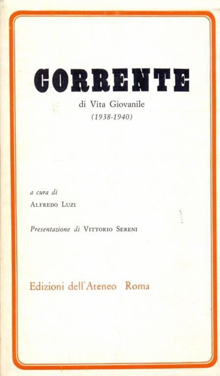 Corrente di vita giovanile 1938-1940 - Alfredo Luzi - 9