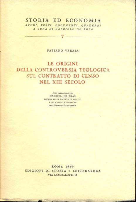 Le origini della controversia teologica sul contratto di censo nel XIII secolo - Fabiano Veraja - copertina