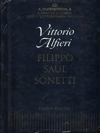 Filippo, Saul, Sonetti - Vittorio Alfieri - copertina