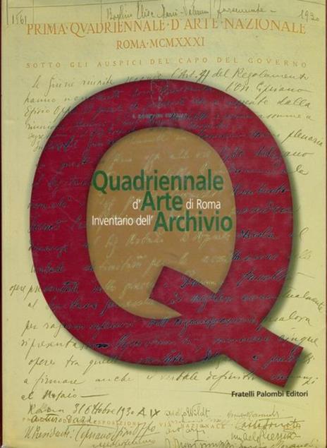 Quadriennale d'Arte di Roma. Inventario dell'archivio - Bruna Colarossi - 3