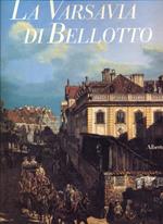 La Varsavia di Bellotto