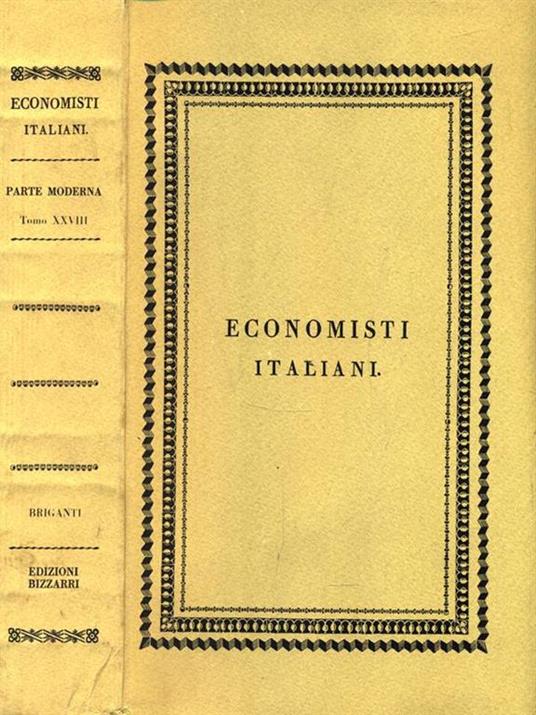 Economisti italiani Parte moderna Tomo XXVIII. Briganti - 3