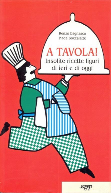 A tavola! - Renzo Bagnasco,Nada Boccalatte - 4