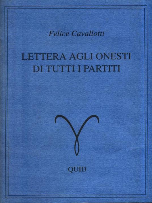 Lettera agli onesti di tutti i partiti - Felice Cavallotti - 6