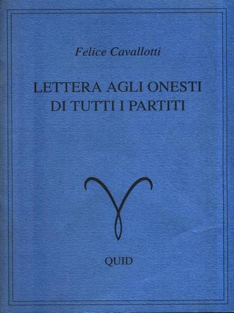 Lettera agli onesti di tutti i partiti - Felice Cavallotti - 3