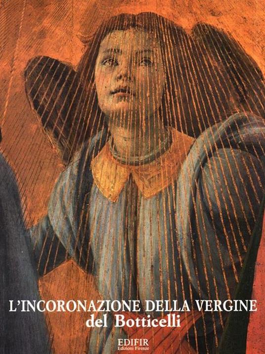 L' incoronazione della Vergine del Botticelli - Marco Ciatti - 5