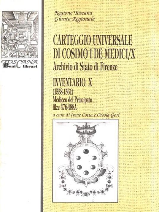 Carteggio universale di Cosimo I Medici /X. archivio di Stato Firenze - 3