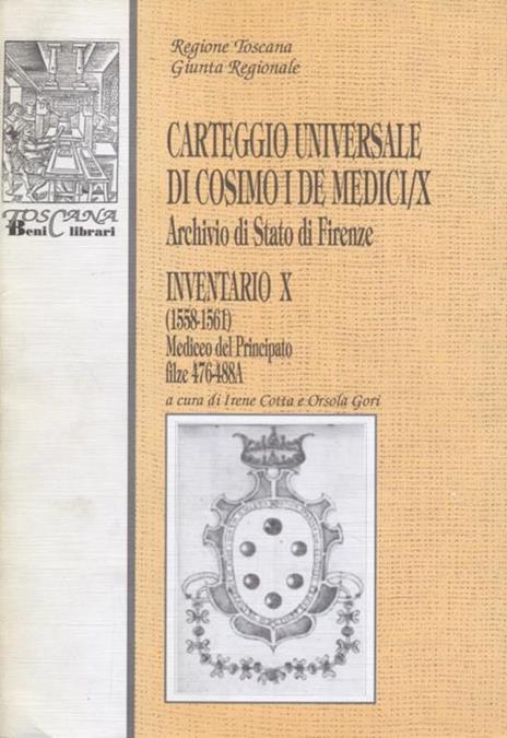Carteggio universale di Cosimo I Medici /X. archivio di Stato Firenze - 11