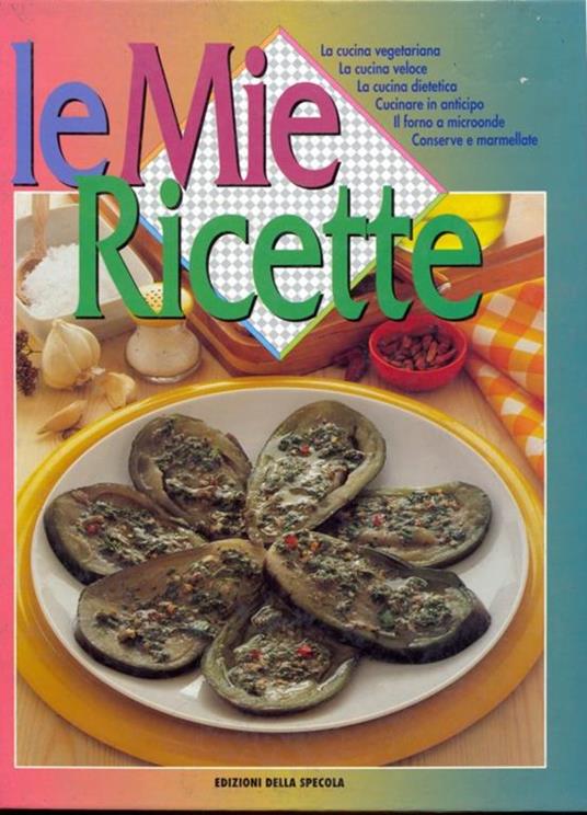 Le mie ricette - 2