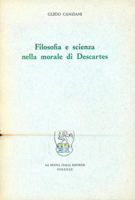 Filosofia e scienza nella morale diDescartes - 6