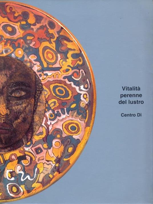 Vitalità perenne del lustro - Gian Carlo Bojani - 6