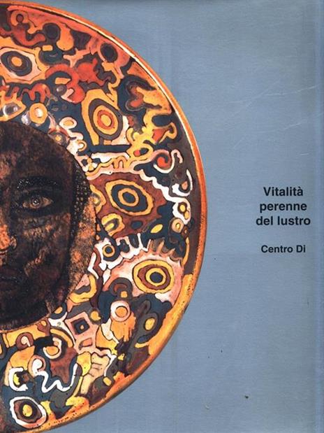 Vitalità perenne del lustro - Gian Carlo Bojani - 9