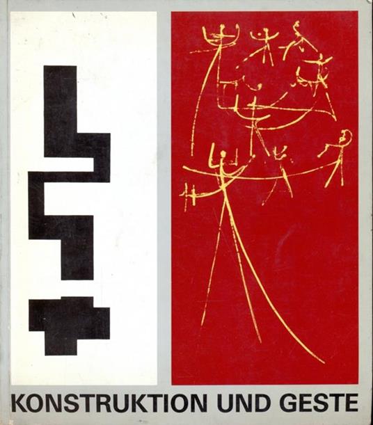 Konstruktion und geste - Willy Rotzler - 7