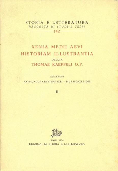 Xenia Medii aevi historiam illustrantia. Vol. 2 - 12