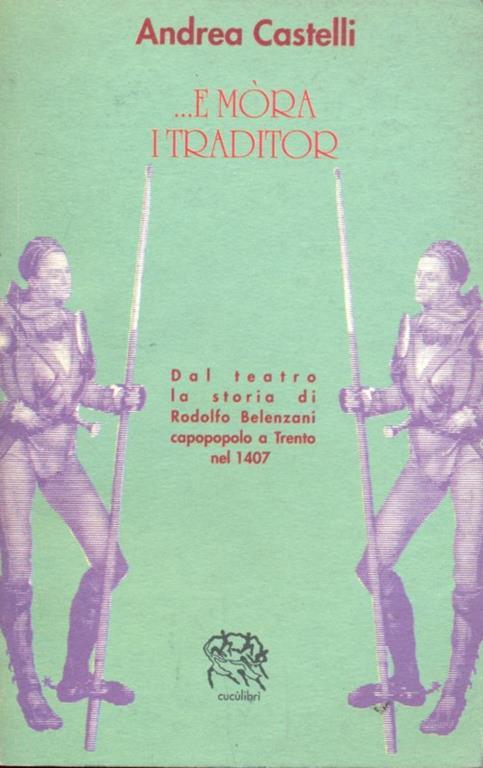 E ora traditor - Andrea Castelli - 6