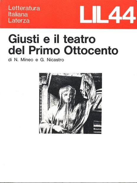 Giusti e il teatro del PrimoOttocento - Nicolò Mineo,Guido Nicastro - 6