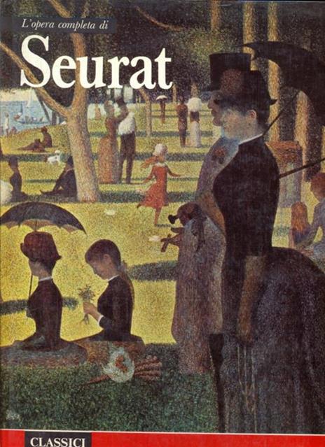 L' opera completa di Seurat - Fiorella Minervino - copertina