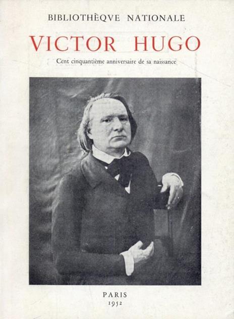 Victor Hugo - Victor Hugo - 6