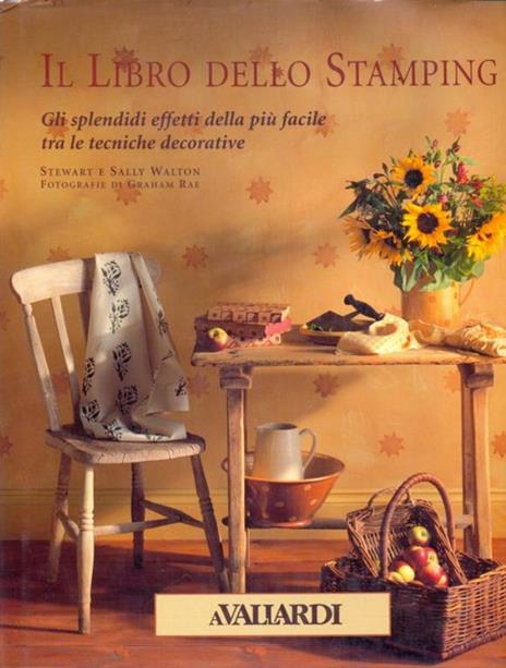 Il libro dello stamping - Stewart Walton,Sally Walton - 4