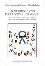 Un metodo nuovo per la scuola dei moduli