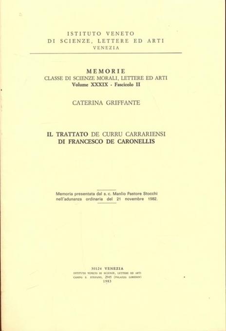 Il trattato de Curru Carrariensi di Francesco De Caronellis - Caterina Griffante - copertina