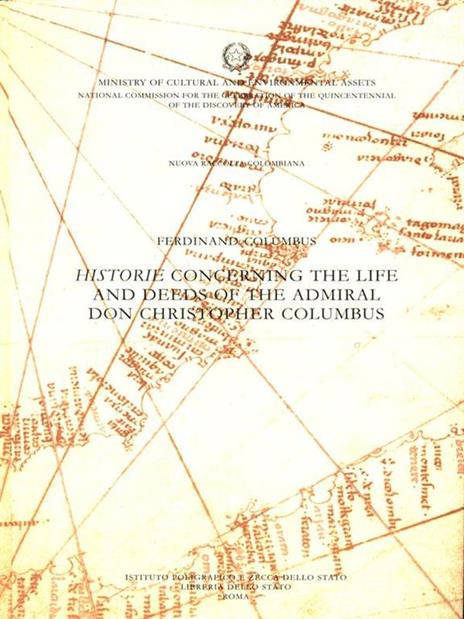 Historie concerning the life and deedsof the admiral Don Christopher Columbus. Vol. IV/1 - 2