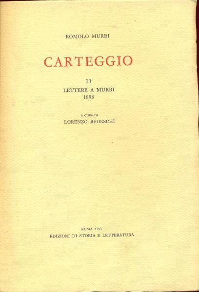 Carteggio - Romolo Murri - 2