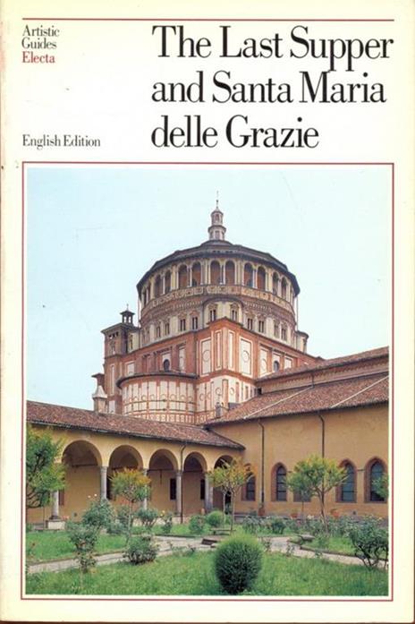 The last supper and Santa Maria delle Grazie - copertina