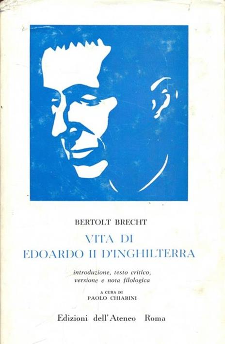 Vita di Edoardo II d'Inghilterra - Bertolt Brecht - 3