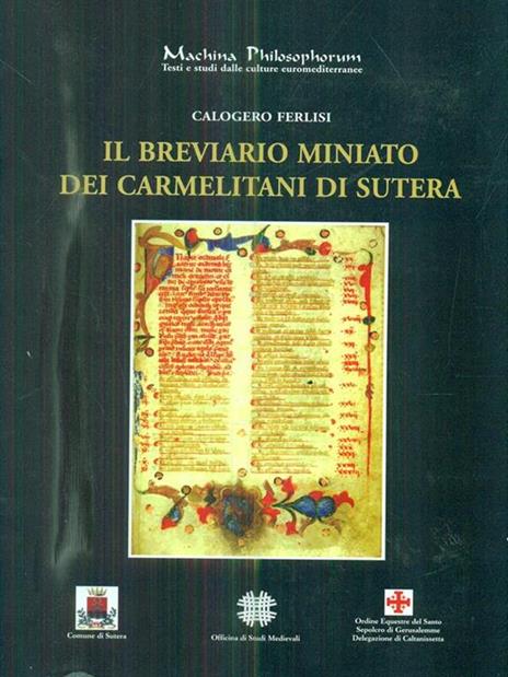 Il breviario miniato dei Carmelitani di Sutera - Calogero Ferlisi - copertina