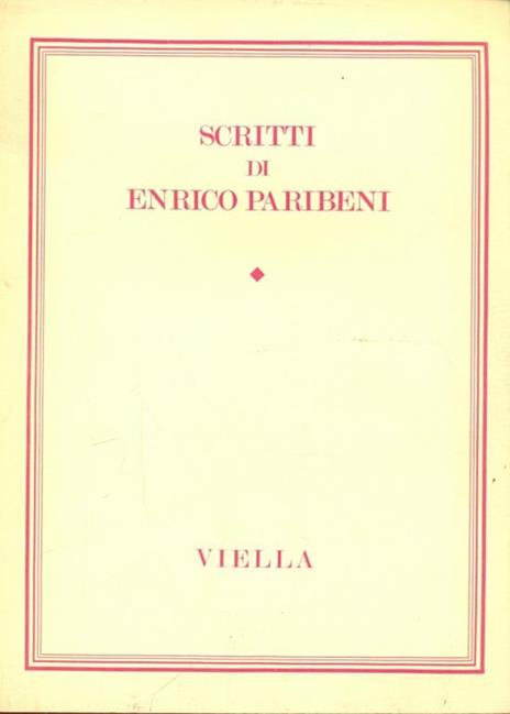 Scritti di Enrico Paribeni - Enrico Paribeni - 2