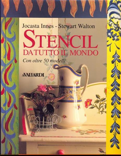 Stencil da tutto il mondo - Jocasta Innes,Stewart Walton - copertina