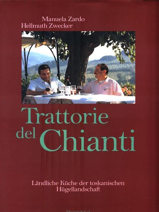 Trattorie del Chianti - Antonio Zardo - 4