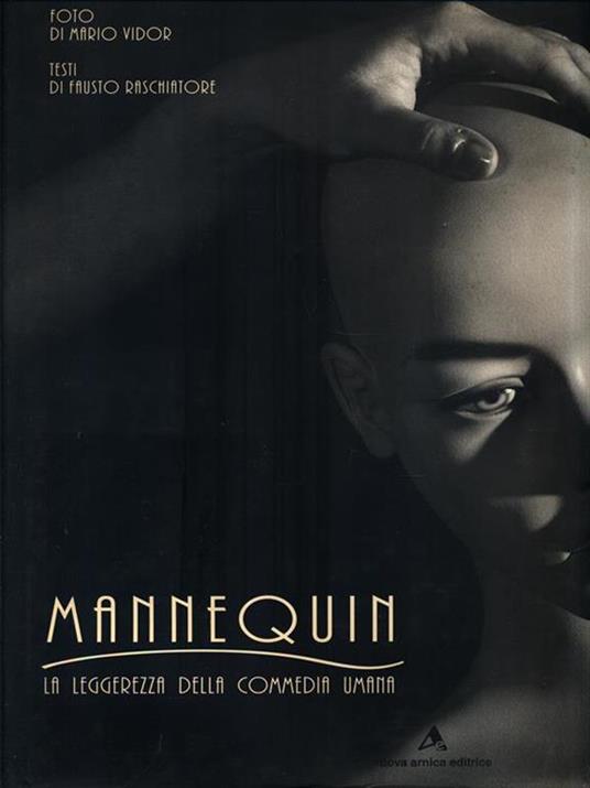 Mannequin. La leggerezza della commediaumana - Mario Vidor,Fausto Raschiatore - 11