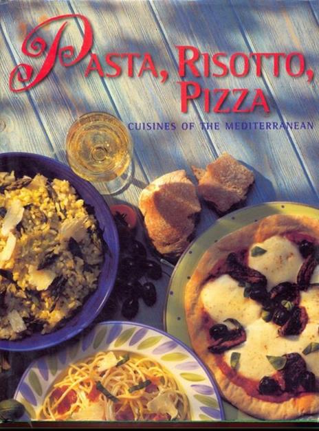 Pasta, risotto, pizza - copertina