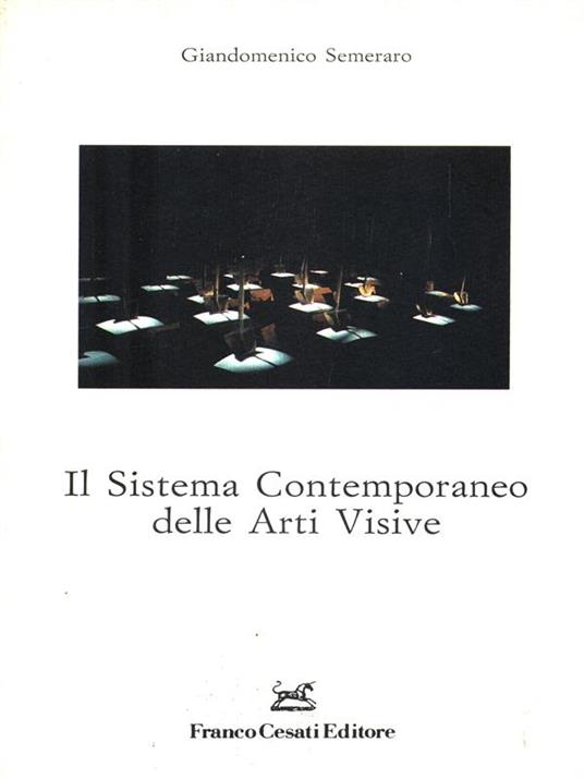 Il sistema contemporaneo delle Arti Visive - Giandomenico Semeraro - 9