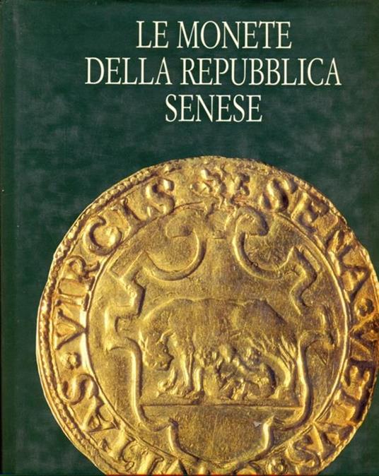 Le monete della Repubblica Senese - 8