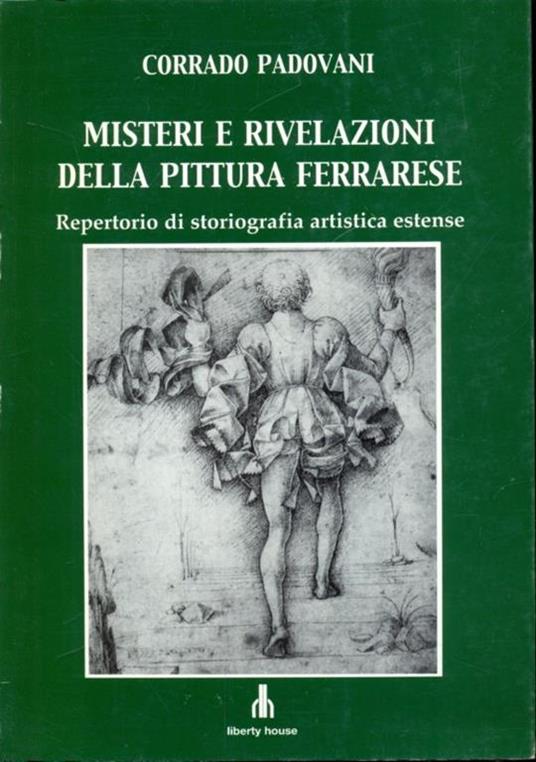 Misteri e rivelazioni della pittura ferrarese - copertina