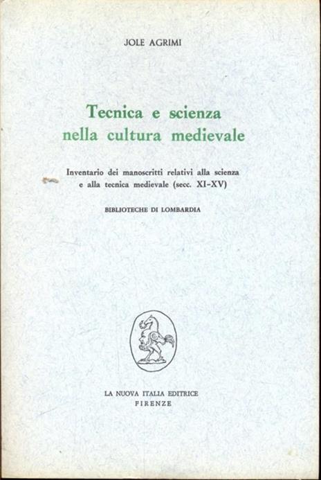 Tecnica e scienza nella cultura medievale - 2