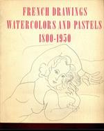 French drawings. Watercolors and pastels1800-1850