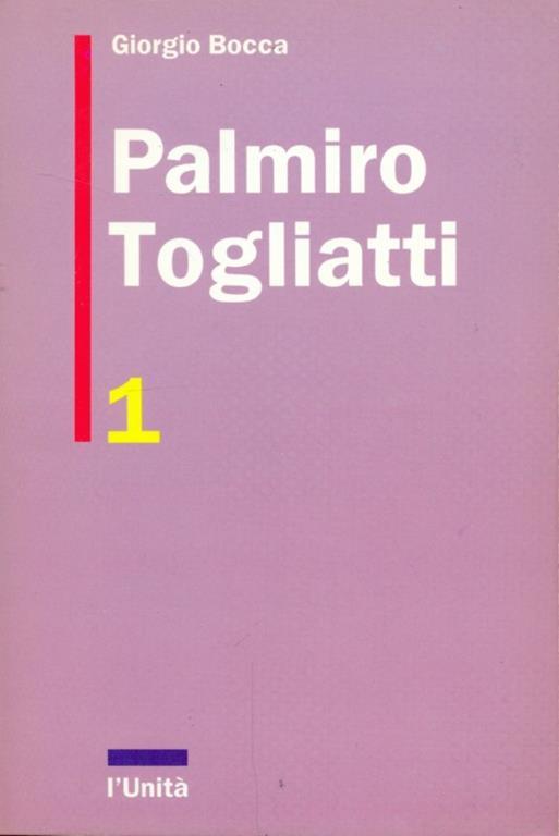 Palmiro Togliatti - Giorgio Bocca - 2