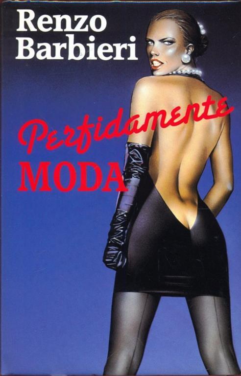 Perfidamente moda - Renzo Barbieri - copertina