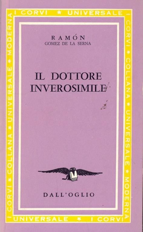 Il dottore inverosimile - Ramón Gómez de la Serna - 8