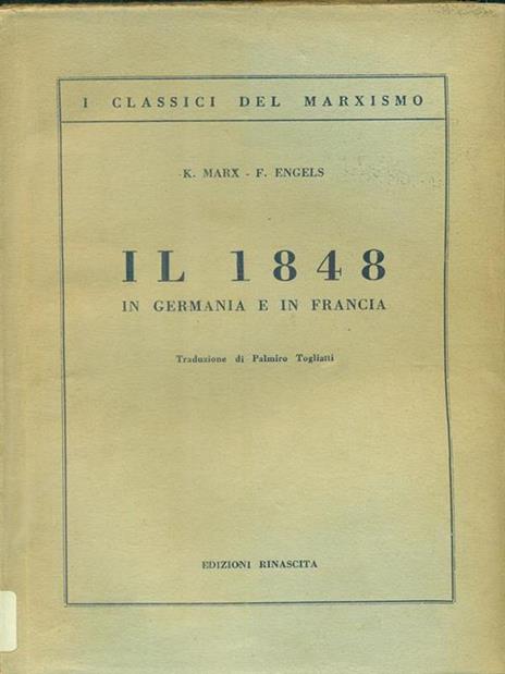 Il 1848 in Germania e in Francia - Karl Marx,Friedrich Engels - 7