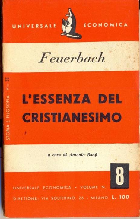 L' essenza del cristianesimo - Ludwig Feuerbach - 6