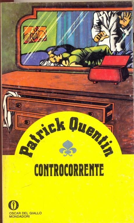 Controcorrente - Patrick Quentin - copertina