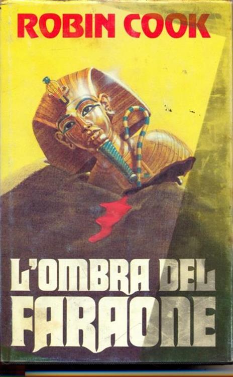 L' ombra del faraone - Robin Cook - copertina