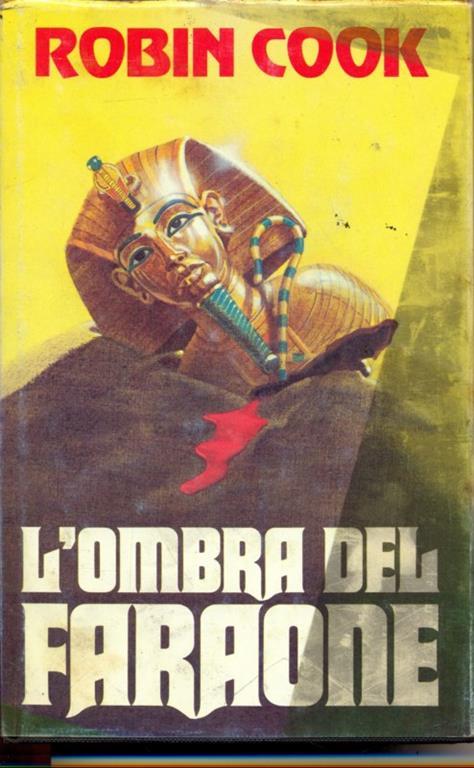 L' ombra del faraone - Robin Cook - copertina